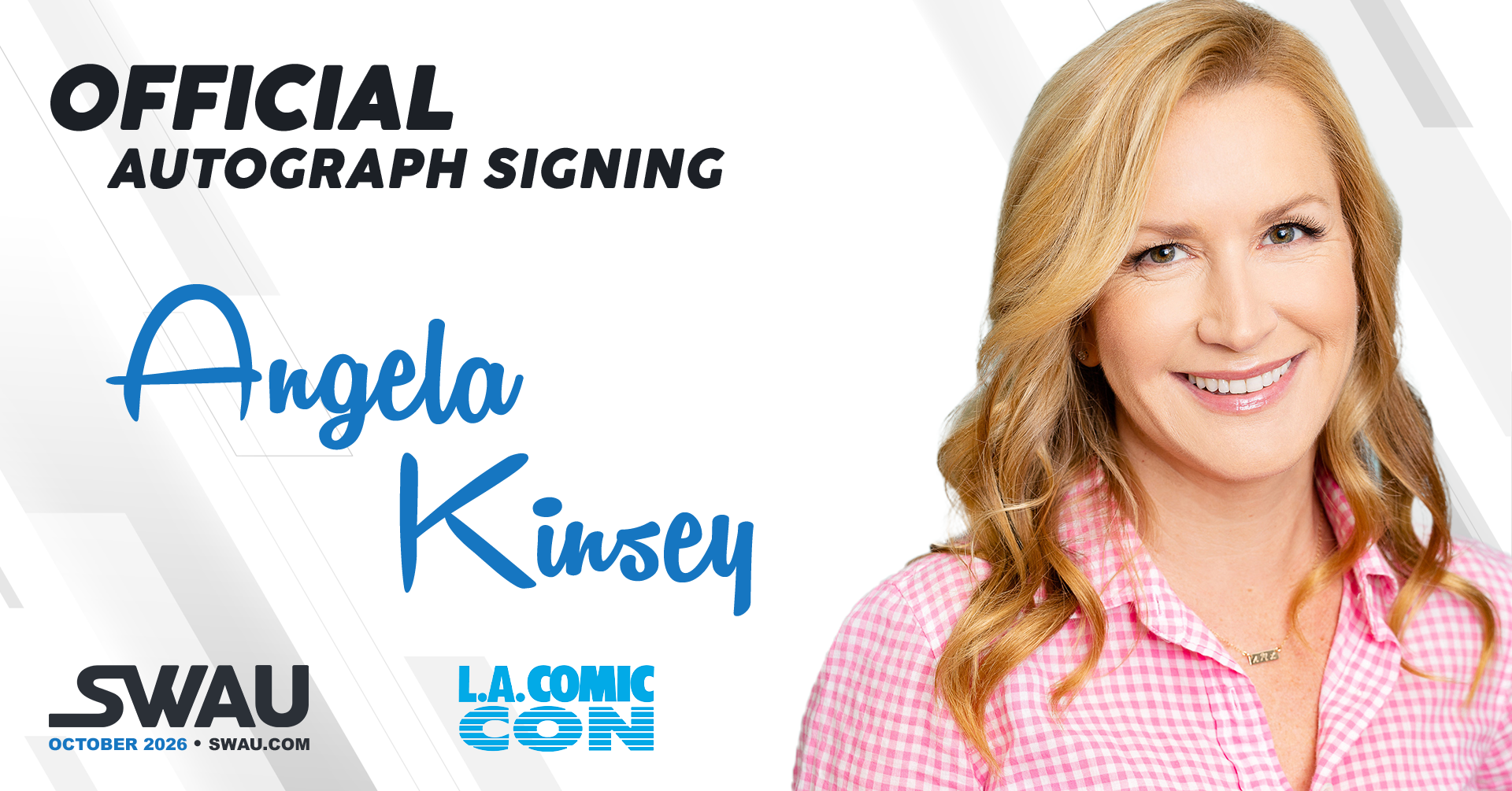 Angela Kinsey Autograph Signing - LACC 2026 - SWAU
