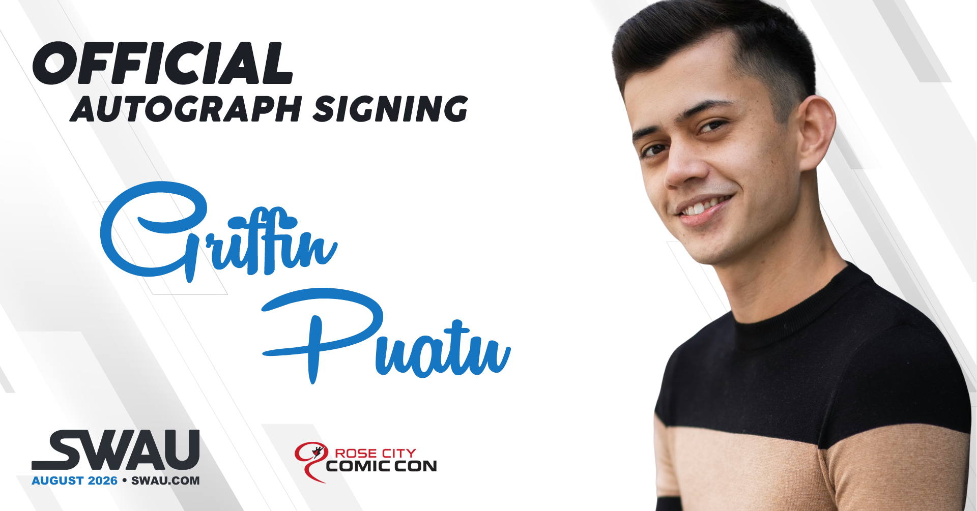 Griffin Puatu Autograph Signing - Rose City Comic Con 2026