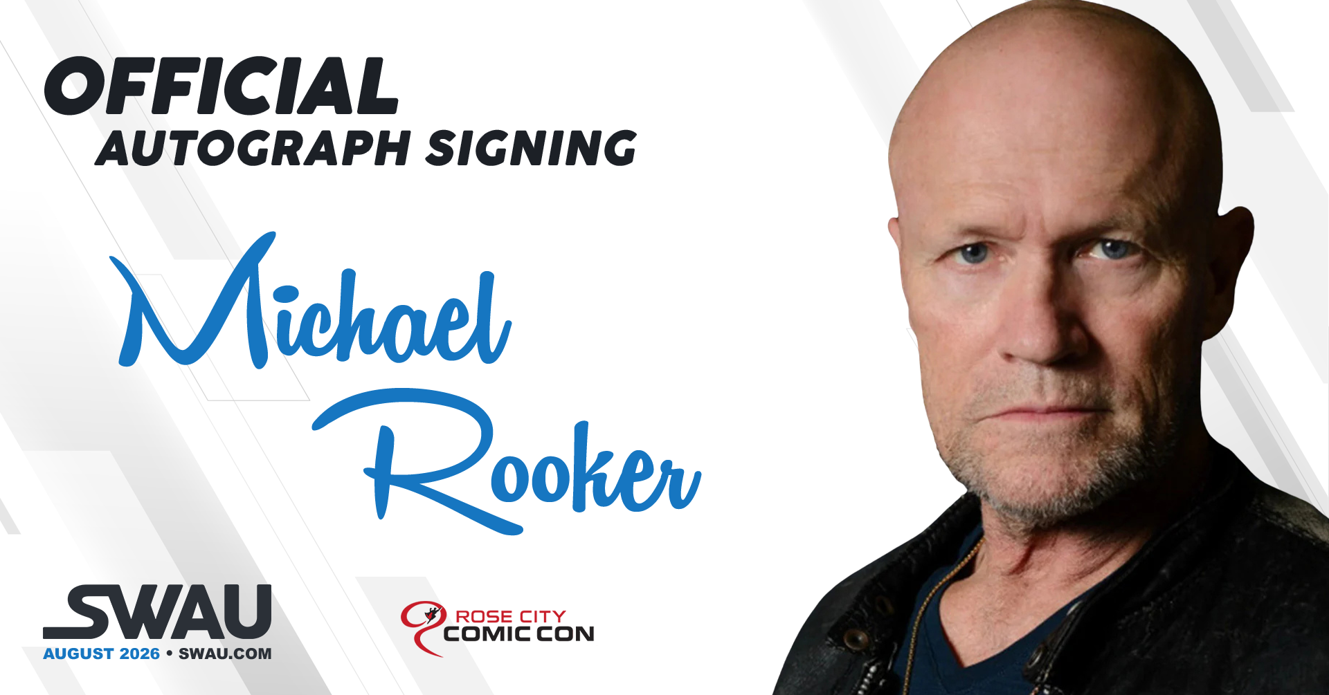 Michael Rooker Autograph Signing - Rose City Comic Con 2026 - SWAU