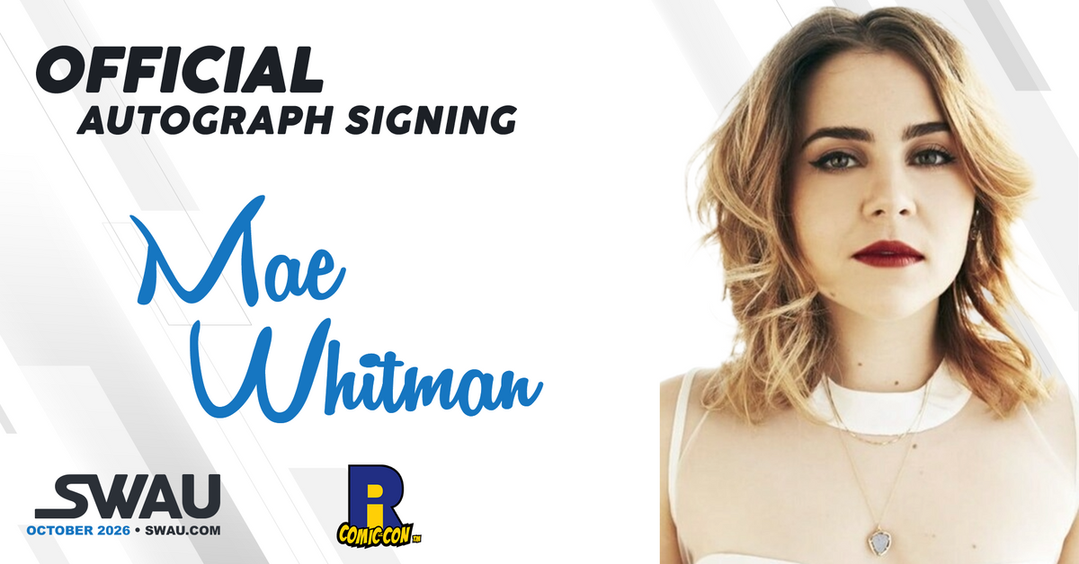 Mae Whitman Autograph Signing - Rhode Island Comic Con 2026