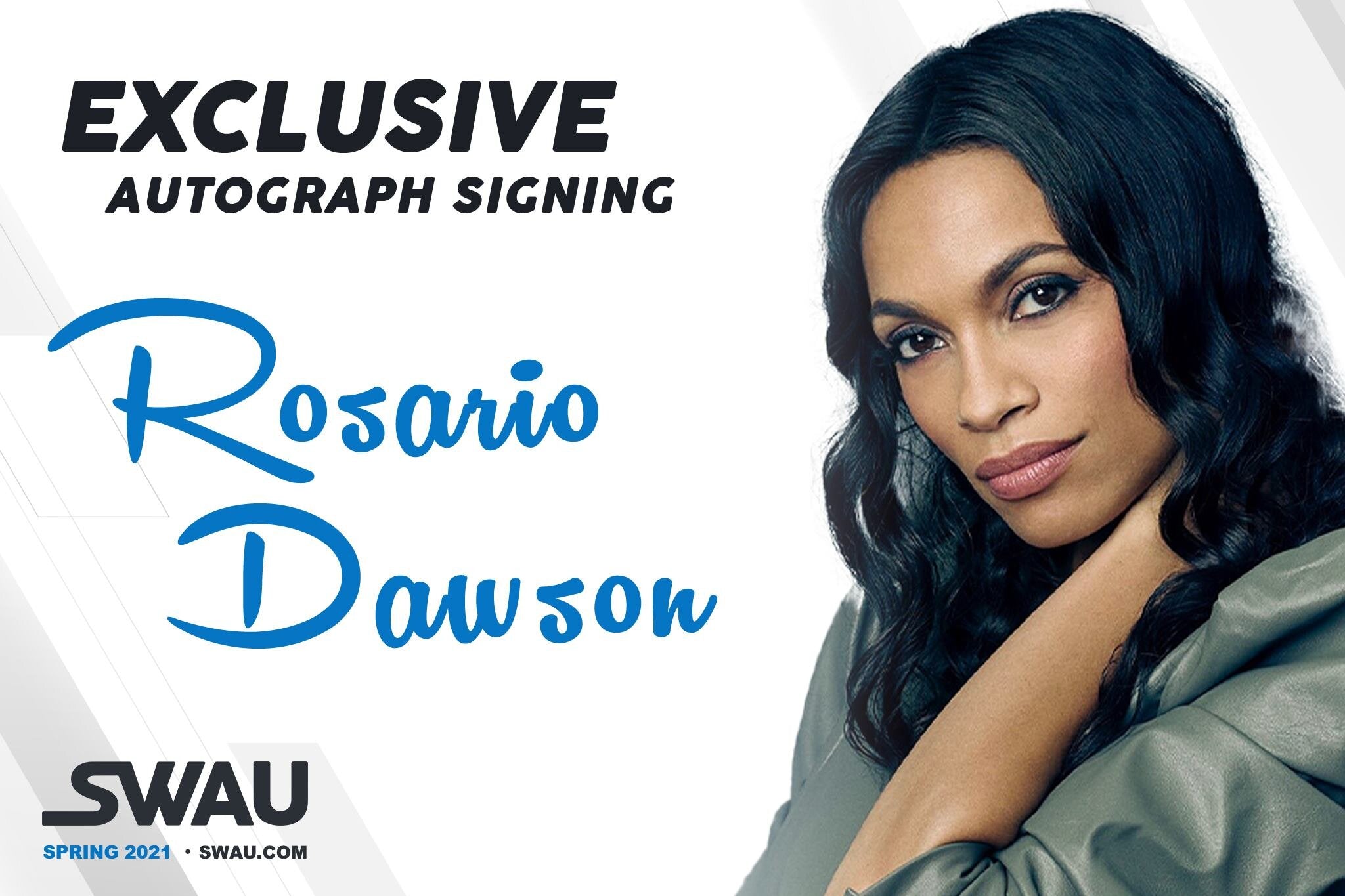 Rosario Dawson to Sign for SWAU! | SWAU