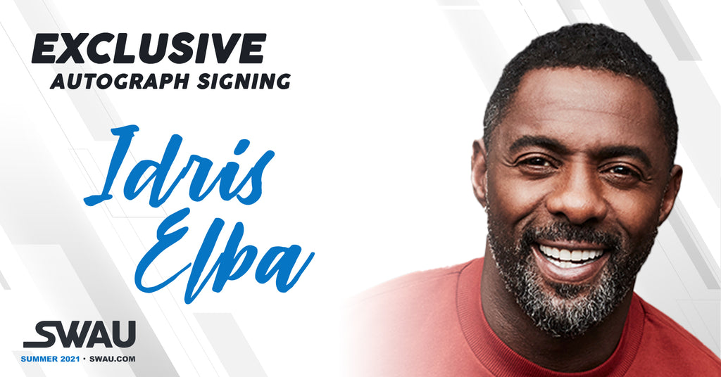 Idris Elba to Sign for SWAU!