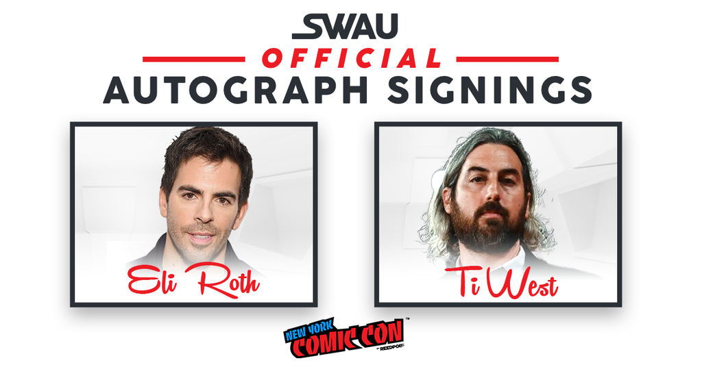 Eli Roth and Ti West to Sign for SWAU!