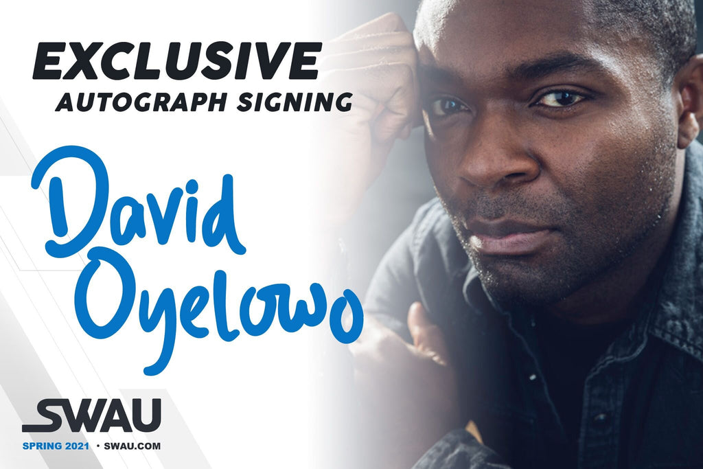 David Oyelowo to Sign for SWAU!