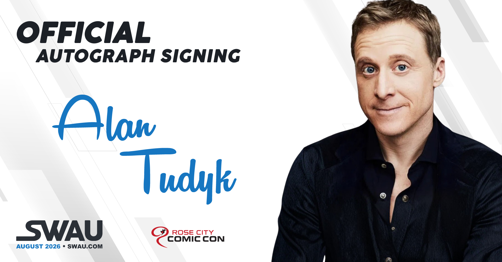 Alan Tudyk Autograph Signing - Rose City Comic Con 2026 - SWAU