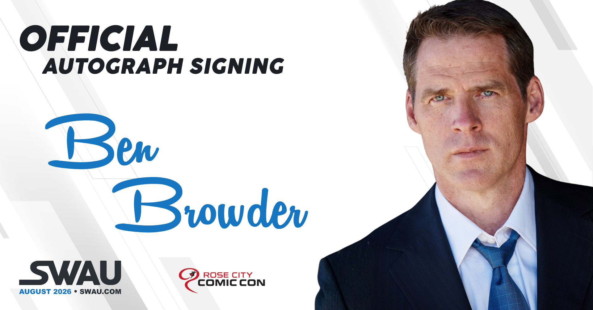 Ben Browder Autograph Signing - Rose City Comic Con 2026 - SWAU
