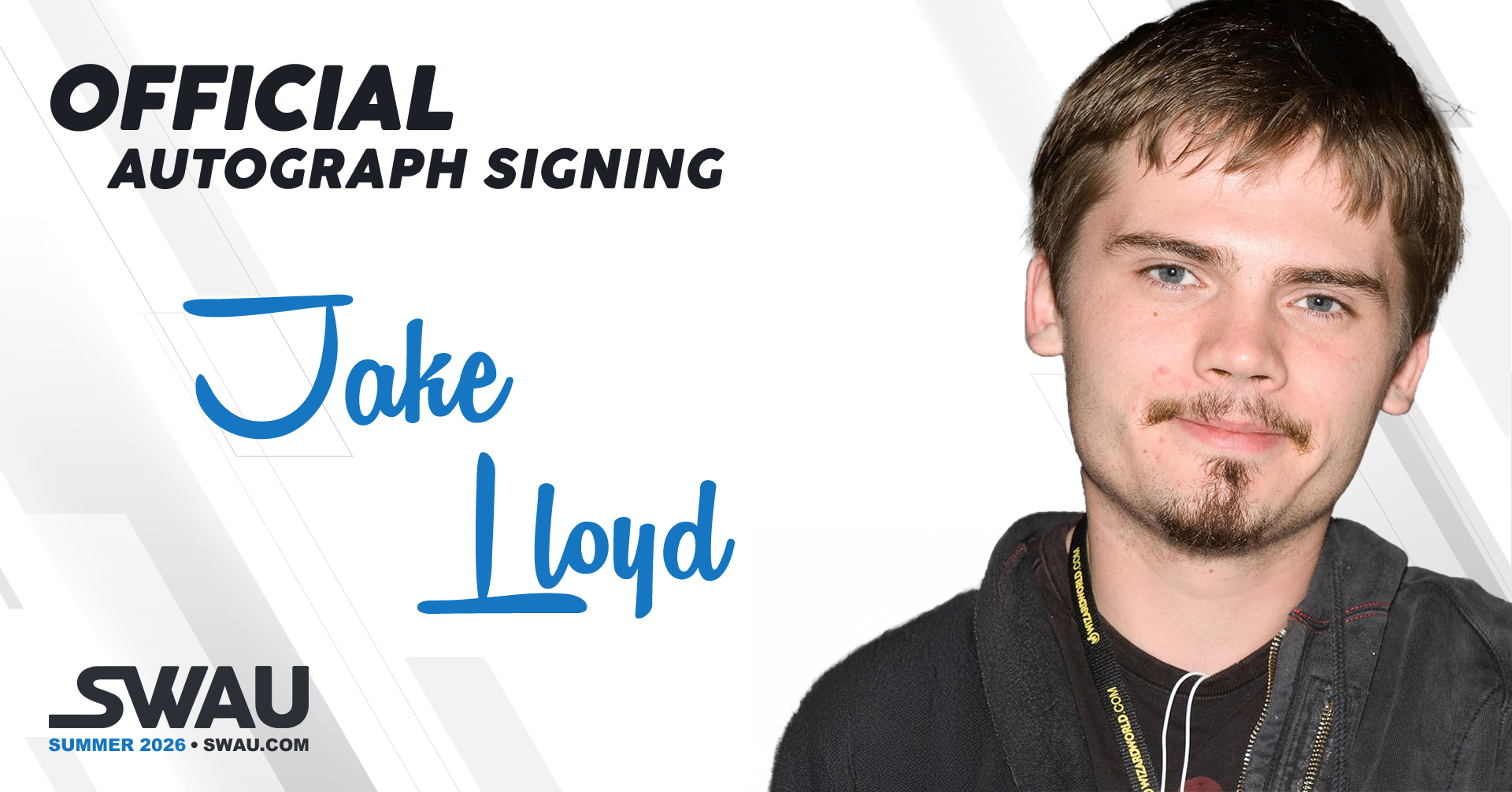 Jake Lloyd Autograph Signing - SWAU