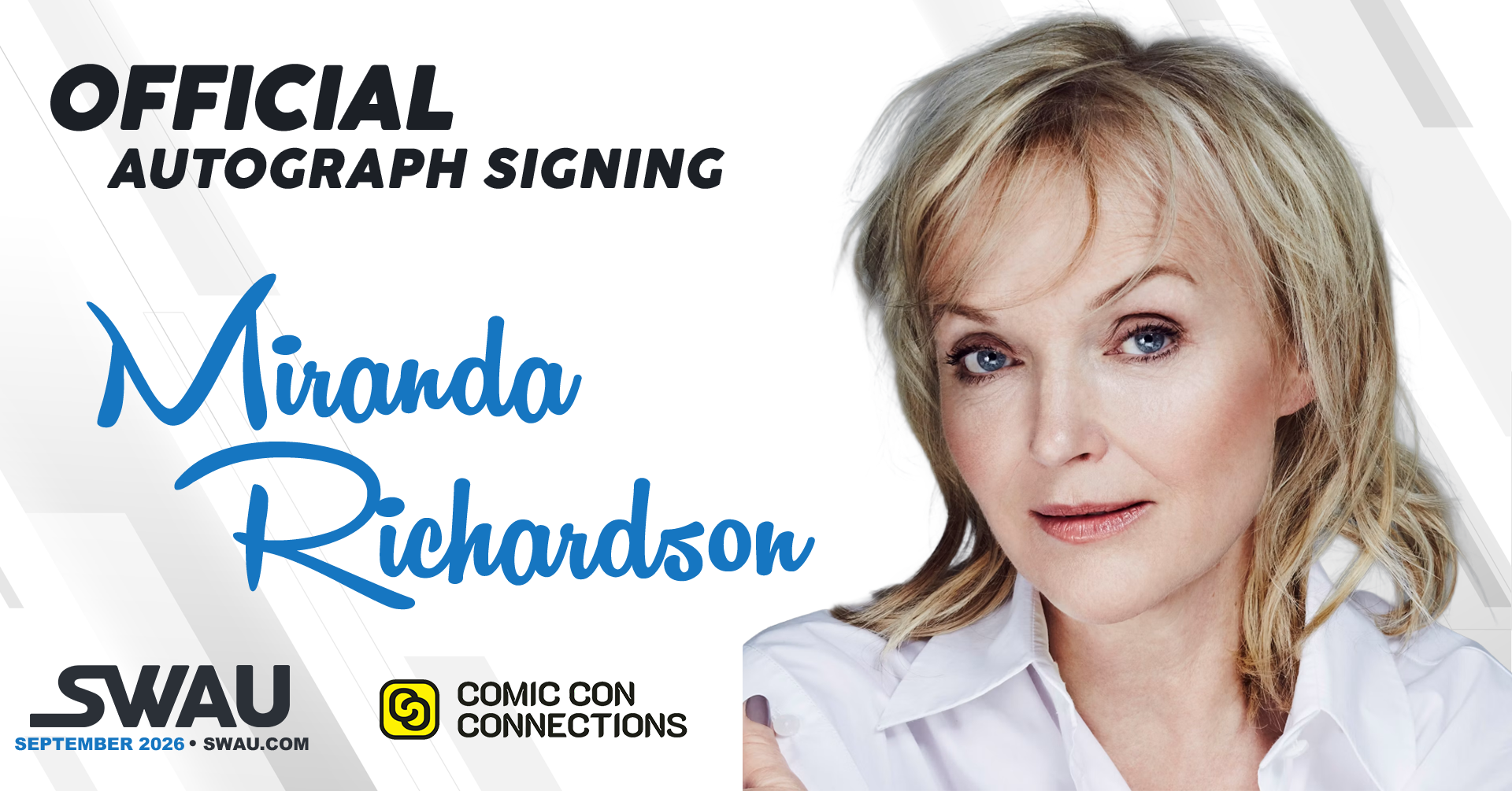 Miranda Richardson Autograph Signing Comic Con Connections 2026 - SWAU