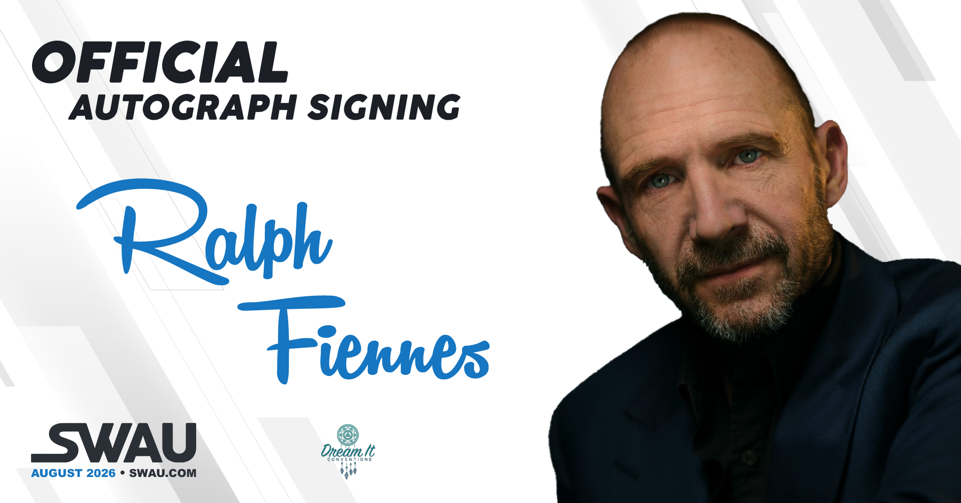 Ralph Fiennes Autograph Signing - Dream It - Enter The Magical World 4 - SWAU