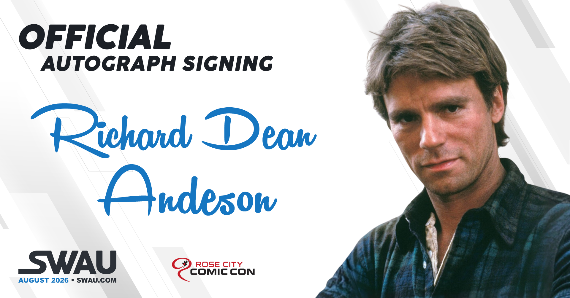 Richard Dean Anderson Autograph Signing - Rose City Comic Con 2026
