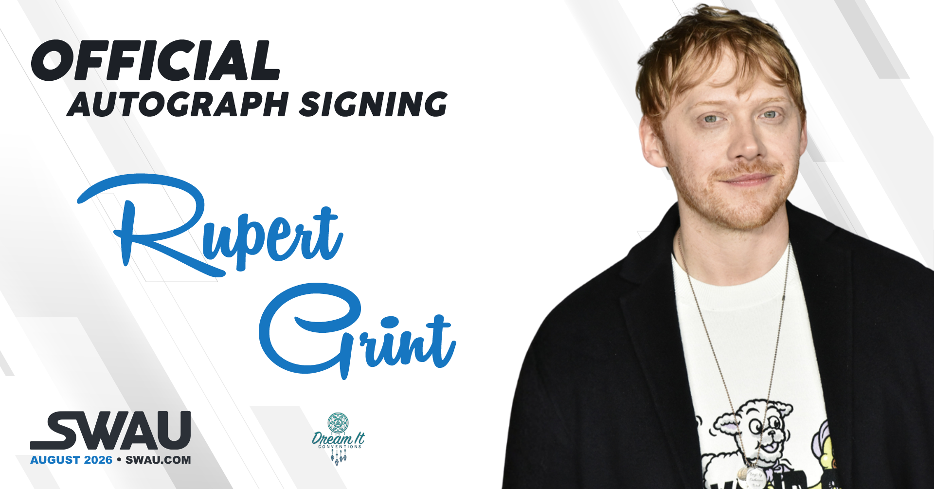 Rupert Grint Autograph Signing Dream It - Enter The Magical World 4 - SWAU