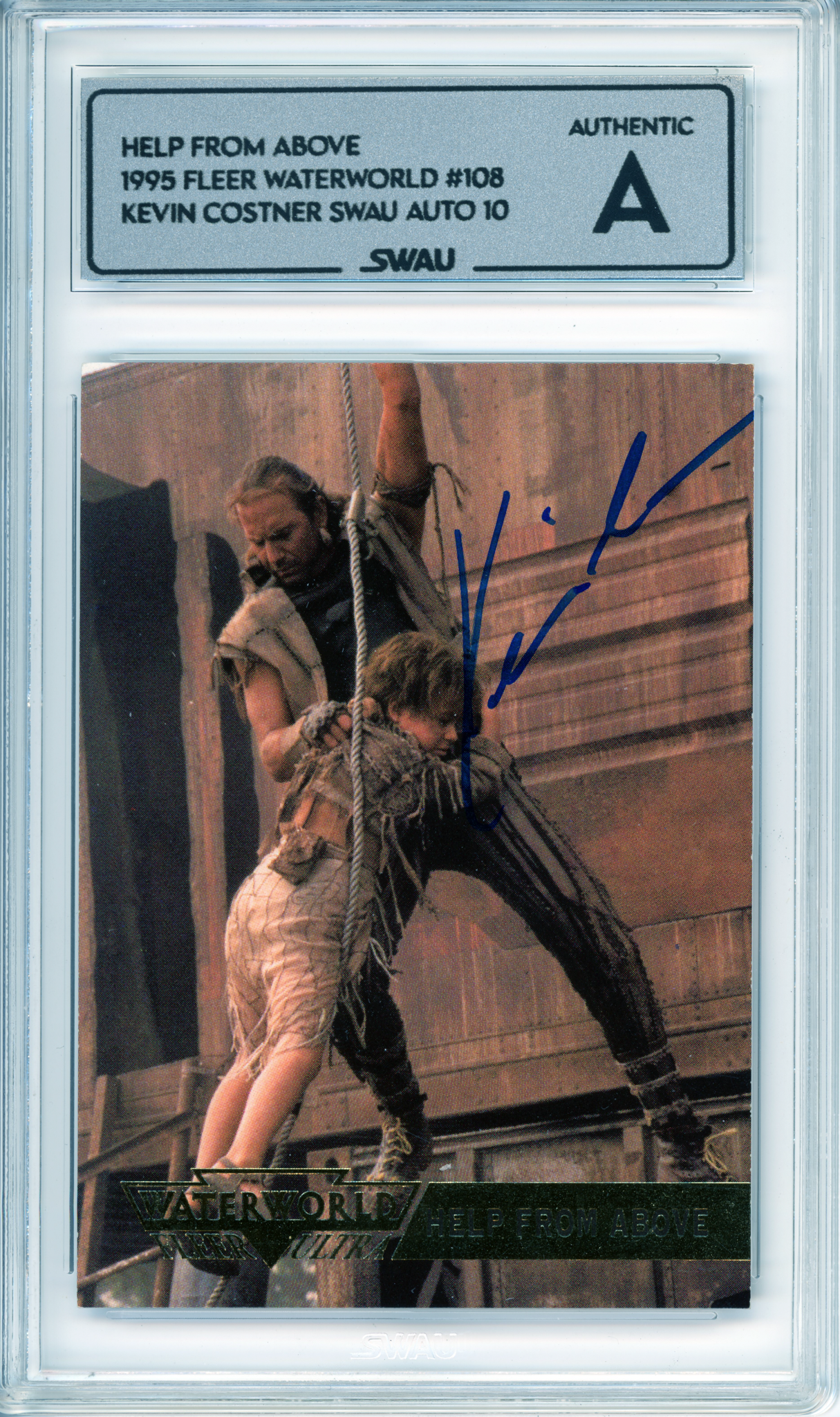 Kevin Costner Signed Trading Card - SWAU Authenticated & Encapsulated